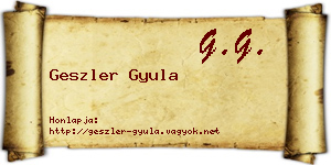 Geszler Gyula névjegykártya
